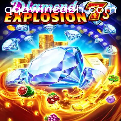 Discover the Thrills of DiamondExplosion7s and Master the Art of QQA WIN