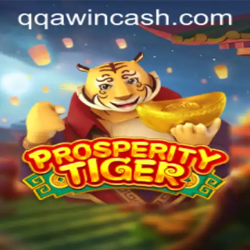 Inside ProsperityTiger: A Deep Dive into the Exciting World of QQA WIN